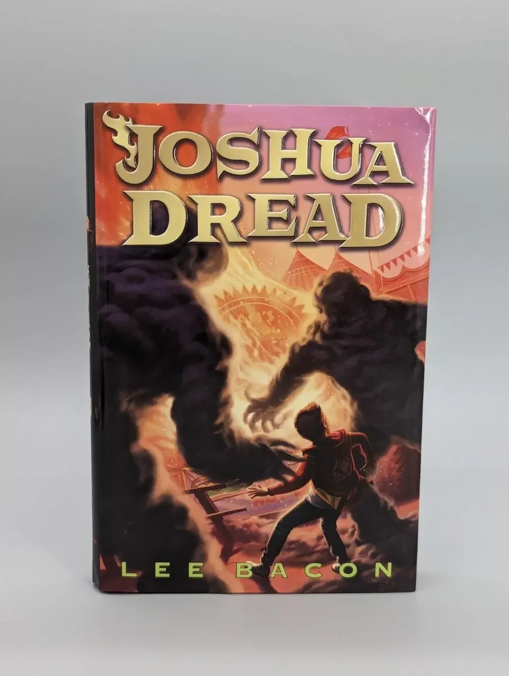 Joshua Dread Hardcover Book by Lee Bacon First Edition Hardback